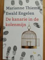 Ewald Engelen - De kanarie in de kolenmijn, Ophalen of Verzenden, Zo goed als nieuw, Ewald Engelen; Marianne Thieme, Nederland