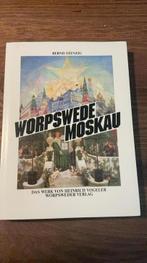 Worpswede Moskau, Heinrich Vogeler, Boeken, Ophalen of Verzenden, Zo goed als nieuw, Schilder- en Tekenkunst, Bernd Stenzig