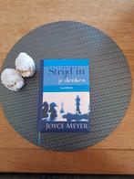 Strijd in je denken - Joyce Meyer, Boeken, Ophalen of Verzenden, Zo goed als nieuw, Joyce Meyer, Christendom | Protestants