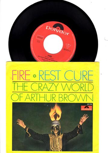 THE CRAZY WORLD OF ARTHUR BROWN -  FIRE //  REST CURE  [7''] beschikbaar voor biedingen