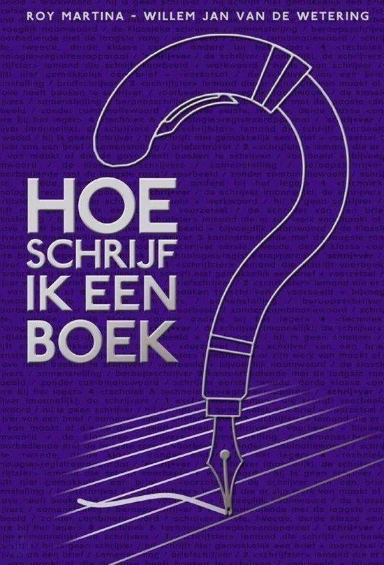 Roy Martina Hoe schrijf ik een boek, Boeken, Ophalen of Verzenden, Nieuw, Spiritualiteit algemeen, Achtergrond en Informatie