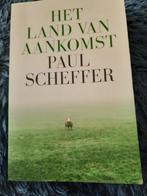 Het land van aankomst - Paul Scheffer, Gelezen, Maatschappij en Samenleving, Paul Scheffer, Ophalen of Verzenden