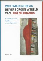 Eugene Brands  1  1913 - 2002   Monografie, Boeken, Nieuw, Schilder- en Tekenkunst, Verzenden
