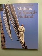 Leven van de wind - Molens in Noord-Holland, Ophalen of Verzenden, 20e eeuw of later, Zo goed als nieuw