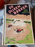 Boek: De dijken breken Cor Bruijn, Ophalen of Verzenden, Gelezen