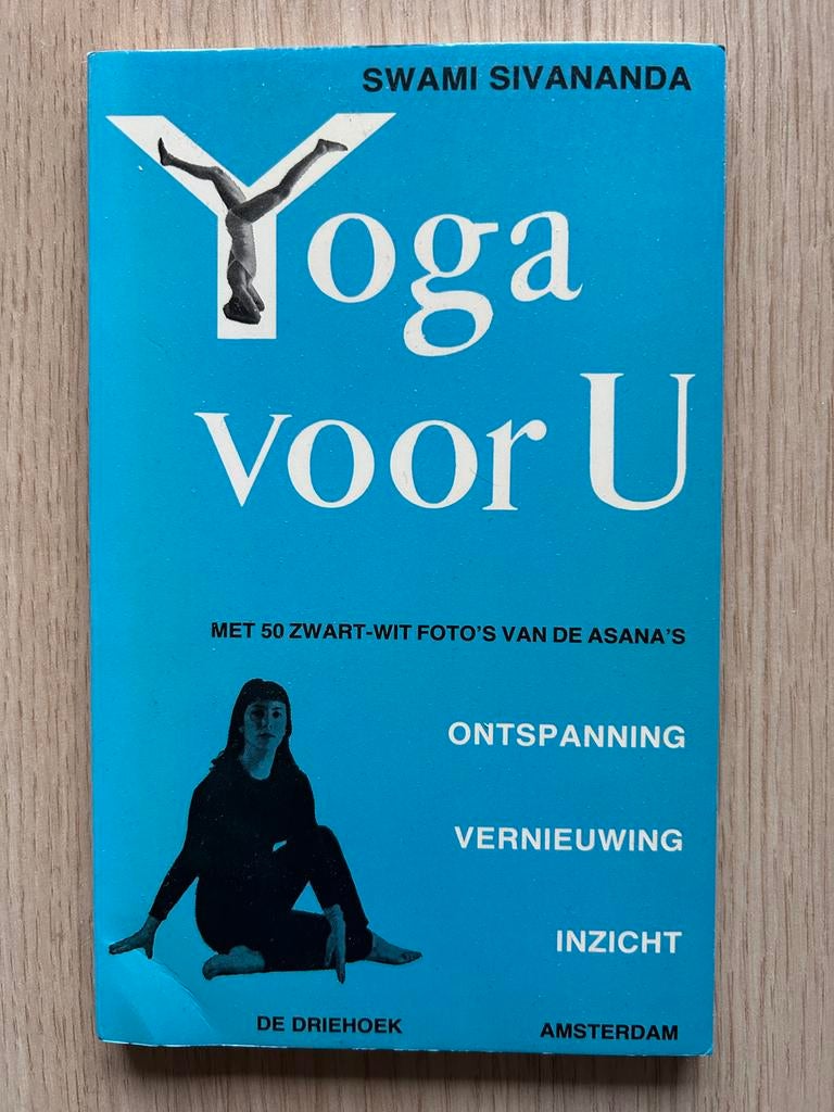 Yoga voor U - Swami Sivananda, Boeken, Ophalen of Verzenden, Gelezen, Meditatie of Yoga, Achtergrond en Informatie