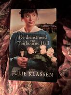 Historische roman- De dienstmeid van Fairbourne Hall, Ophalen of Verzenden, Gelezen, Julie Klassen
