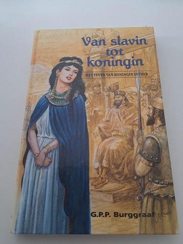 G.P.P. Burggraaf - Van slavin tot koningin - Esther beschikbaar voor biedingen
