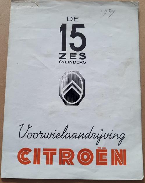 Citroën DE 15 zes cylinders folder uit de 30/40er jaren, Boeken, Auto's | Folders en Tijdschriften, Zo goed als nieuw, Citroën