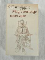 S. Carmiggelt. Mag 't een ietsje meer zijn?, Ophalen of Verzenden, Gelezen, Nederland