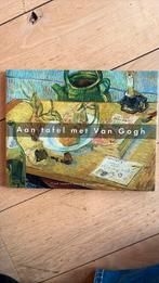 F.W.G. Leeman - Aan tafel met van Gogh, Boeken, Ophalen of Verzenden, Zo goed als nieuw, F.W.G. Leeman; M. Fagel; P. van Vleuten