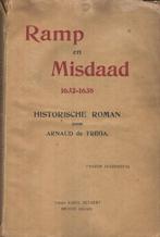 Ramp en misdaad 1632-1638 (Maastricht), Ophalen of Verzenden, Gelezen, Arnaud de Trega