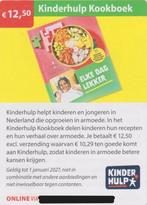 Kinderhulp Kookboek. € 12,50. Postcodeloterij voordeelbon., Eén persoon, Kortingsbon, Warenhuis- of Winkelbon