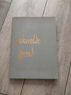 Gekwelde grond - Schouwen-Duiveland in ramp en herstel, Verzenden, Gelezen