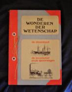 Stoomboot en Locomotief   Wonderen der Wetenschap 1975, Ophalen of Verzenden, Zo goed als nieuw, Werktuigbouwkunde