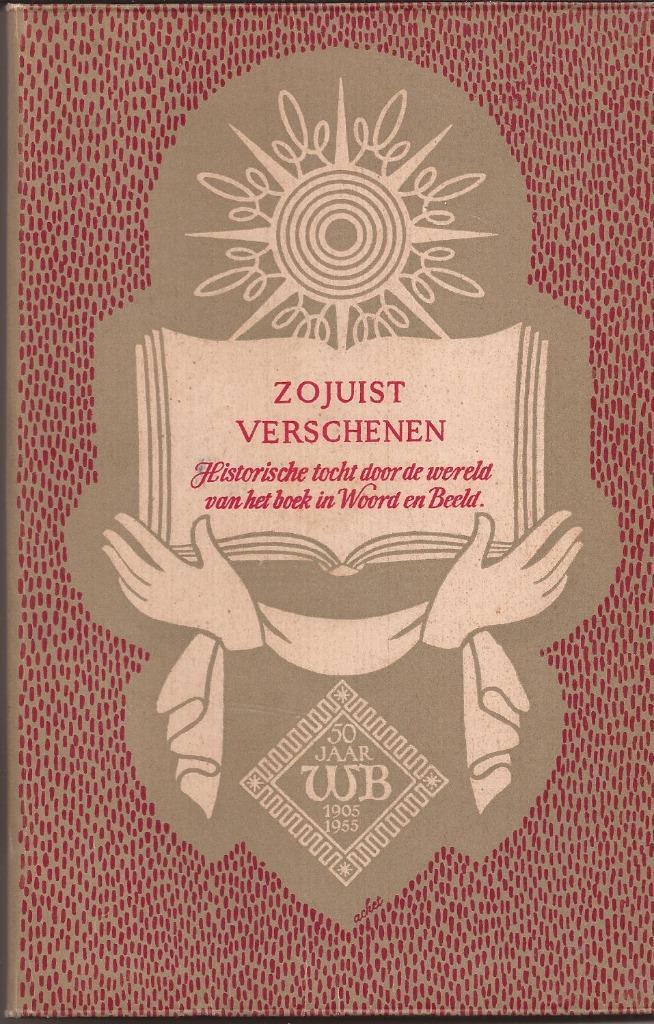 Zojuist verschenen. Wereld Bibliotheek Vereniging 1955, Boeken, Overige Boeken, Zo goed als nieuw, Ophalen