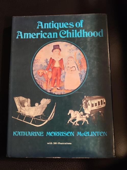 ANTIEK SPEELGOED EN KINDEROPVOEDING, Boeken, Overige Boeken, Gelezen, Ophalen of Verzenden