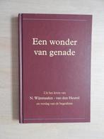 Een wonder - Uit het leven van N. Wijnmalen - van den Heuvel, Ophalen of Verzenden, Zo goed als nieuw