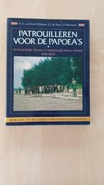 Patrouilleren voor de Papoea's/Koninklijke Marine 1945-1960, Ophalen of Verzenden, Zo goed als nieuw, Overige gebieden