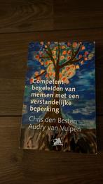 Competent begeleiden van mensen met een verstandelijke beper, Ophalen of Verzenden, Zo goed als nieuw, C. den Besten; A. van Vulpen