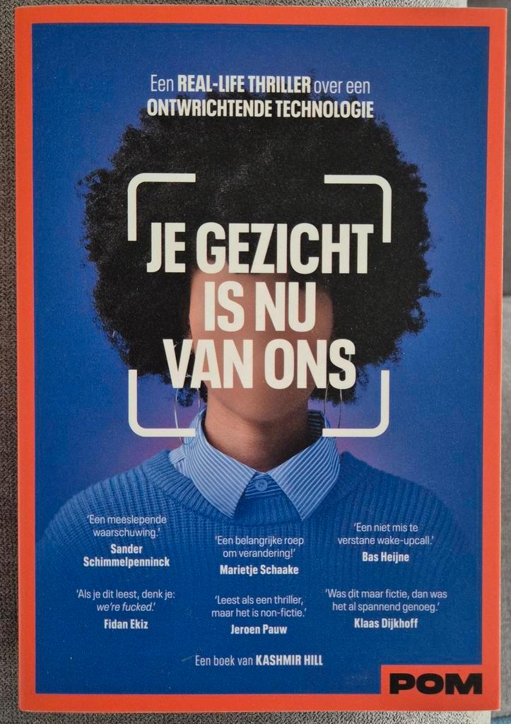 Je Gezicht is Nu van Ons - Kashmir Hill, Boeken, Romans, Zo goed als nieuw, Nederland, Ophalen of Verzenden