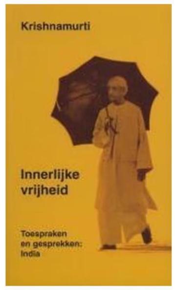 Innerlijke Vrijheid Toespraken en gesprekken: India beschikbaar voor biedingen