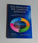 Lean Production for Competitive Advantage - John Nicholas, Ophalen of Verzenden, Zo goed als nieuw, Management