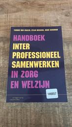 Handboek interprofessioneel samenwerken in zorg en welzijn, Ophalen of Verzenden, Zo goed als nieuw, Hans Schuman; Yvonne van Zaalen; Stijn Deckers