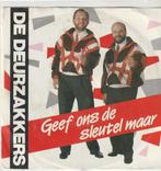 De deurzakkers geef ons de sleutel maar vinyl single, Ophalen of Verzenden, Zo goed als nieuw, Nederlandstalig, Single
