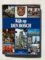 Boek Kijk op Den Bosch - Elsevier (4a), Boeken, Geschiedenis | Stad en Regio, 20e eeuw of later, John Damen, Ophalen of Verzenden