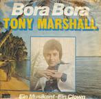 2431 Tony Marshall - Bora bora (1978), Cd's en Dvd's, Vinyl Singles, Pop, Gebruikt, Ophalen of Verzenden, 7 inch