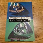 Worst fears - Fay Weldon, Ophalen of Verzenden