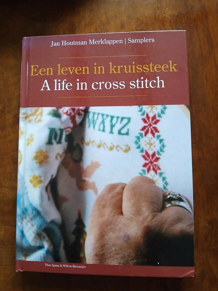 WD015 Een leven in kruissteek   Jan Houtman Merklappen, Hobby en Vrije tijd, Borduren en Borduurmachines, Zo goed als nieuw, Patroon
