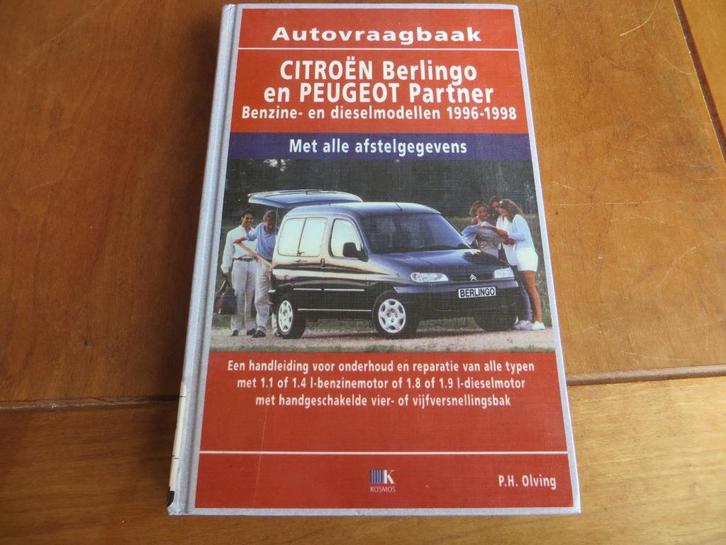 Vraagbaak Citroen Berlingo, Peugeot Partner '96-98 hardcover, Auto diversen, Handleidingen en Instructieboekjes, Ophalen of Verzenden