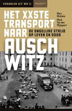 Het XXste transport naar Ausschwitz, Ophalen of Verzenden, Tweede Wereldoorlog, Zo goed als nieuw, Landmacht