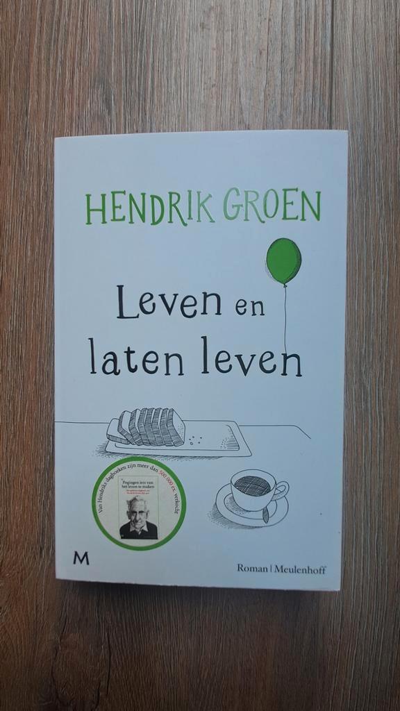 Leven en laten leven - Hendrik Groen, Boeken, Romans, Zo goed als nieuw, Nederland, Ophalen of Verzenden