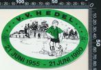 Sticker: VV Hedel - 25 Jaar, Ophalen of Verzenden, Zo goed als nieuw, Sport