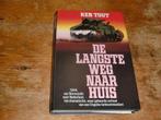 De langste weg naar huis (Ervaringen Br.Sherman tank, Wo2), Boeken, Oorlog en Militair, Ken Tout, Zo goed als nieuw, Tweede Wereldoorlog