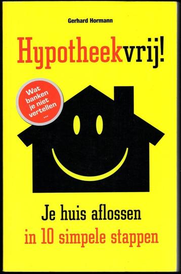 Hypotheekvrij! - Gerhard Hormann beschikbaar voor biedingen