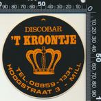 Sticker: Discobar Het Kroontje - Mill, Ophalen of Verzenden, Zo goed als nieuw, Bedrijf of Vereniging