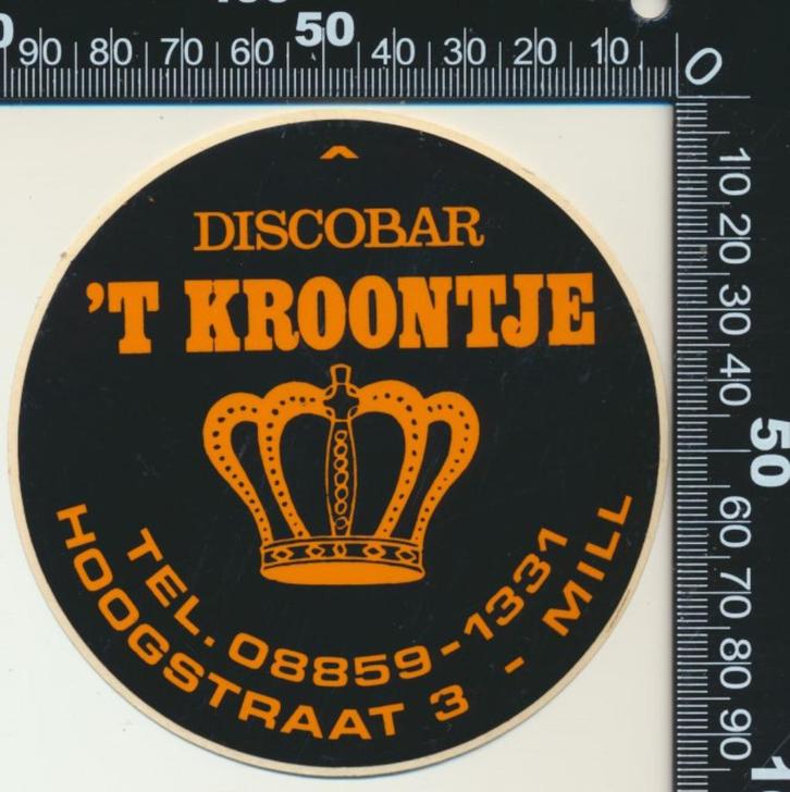 Sticker: Discobar Het Kroontje - Mill, Verzamelen, Stickers, Zo goed als nieuw, Bedrijf of Vereniging, Ophalen of Verzenden