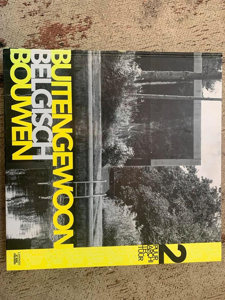 Buitengewoon Belgisch Bouwen 2, Boeken, Kunst en Cultuur | Architectuur, Zo goed als nieuw, Architectuur algemeen, Ophalen of Verzenden