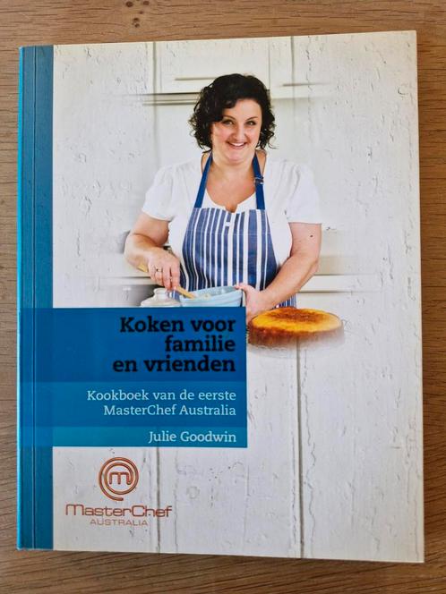 Julie Goodwin Masterchef Australië Koken voor familie en vr., Boeken, Kookboeken, Zo goed als nieuw, Ophalen of Verzenden