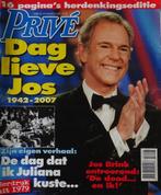 Tijdschrift Privé - 2007 - Herdenkingseditie - Jos Brink, Verzenden, 1980 tot heden, Nederland, Tijdschrift