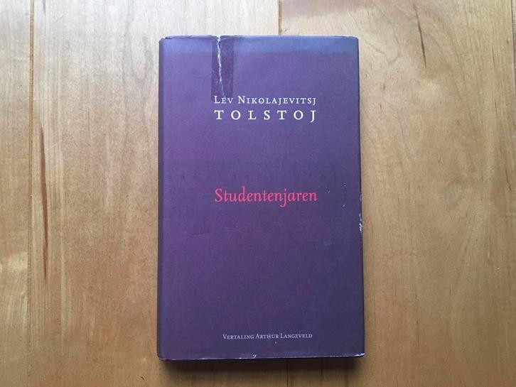 Lev Nikolajevitsj Tolstoj - Studentenjaren -gebonden -2011, Boeken, Literatuur, Zo goed als nieuw, Nederland, Ophalen of Verzenden