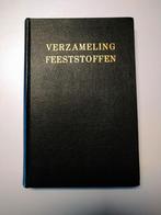 Verzameling van feeststoffen, Ophalen of Verzenden, Gelezen