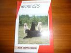 Boek Retrievers. Roja Stoppelenburg., Ophalen of Verzenden, Zo goed als nieuw, Honden