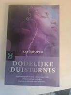 K. Hooper - Dodelijke duisternis, Boeken, Thrillers, Ophalen of Verzenden, K. Hooper, Zo goed als nieuw