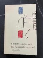 Bernlef - Haalt Jazz de eenentwintigste eeuw, Verzenden, Gelezen, Genre of Stijl, J. Bernlef