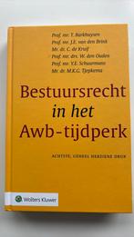 T. Barkhuysen - Bestuursrecht in het Awb-tijdperk, Ophalen of Verzenden, Zo goed als nieuw, T. Barkhuysen